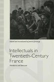 Intellectuals in Twentieth-Century France