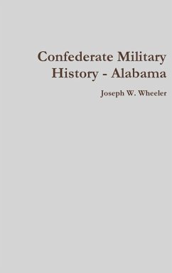 Confederate Military History - Alabama - Wheeler, Joseph W.