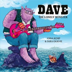 Dave the Lonely Monster - Kemp, Anna