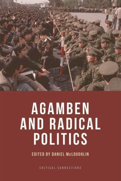 Agamben and Radical Politics