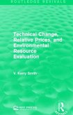 Technical Change, Relative Prices, and Environmental Resource Evaluation