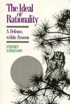 Ideal of Rationality: A Defense, Within Reason - Nathanson, Stephen