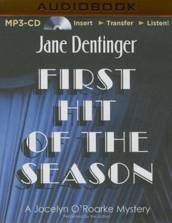 First Hit of the Season - Dentinger, Jane