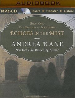 Echoes in the Mist - Kane, Andrea