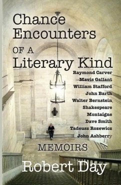 Chance Encounters of a Literary Kind - Day, Robert