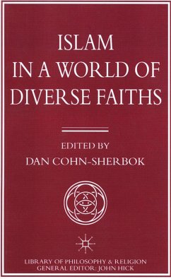 Islam in a World of Diverse Faiths - Cohn-Sherbok, Dan