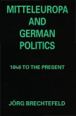 Mitteleuropa and German Politics