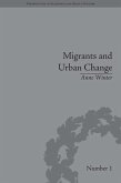 Migrants and Urban Change