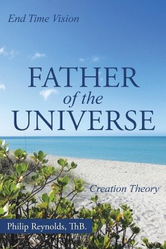 Father of the Universe - Reynolds, Thb Philip