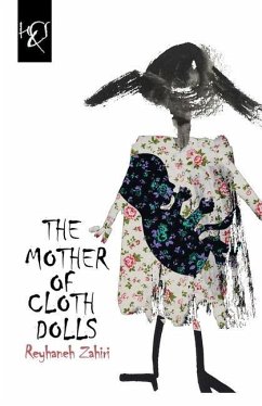 The Mother of Cloth Dolls - Zahiri, Reyhaneh