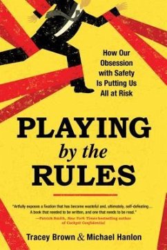Playing by the Rules - Brown, Tracey; Hanlon, Michael