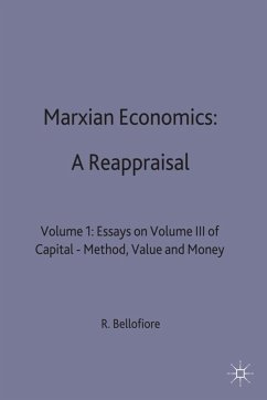 Marxian Economics: A Reappraisal - Bellofiore, Riccardo
