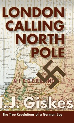 London Calling North Pole - Giskes, Hermann J