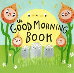 The Good Morning Book - Smith, Lori Joy