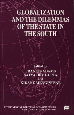 Globalization and the Dilemmas of the State in the South - Gupta, Satya