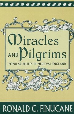 Miracles and Pilgrims - Finucane, Ronald C.