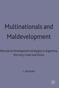Multinationals and Maldevelopment - Alschuler, L.