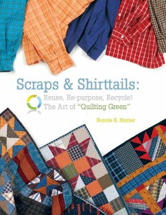 Scraps & Shirttails - Print on Demand Edition - Hunter, Bonnie K