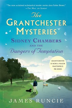 Sidney Chambers and the Dangers of Temptation - Runcie, James