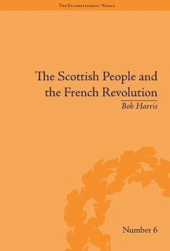 The Scottish People and the French Revolution - Harris, Bob