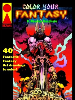 Color Your Fantasy - Burcham, F. Newton