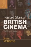 Female Stars of British Cinema: The Women in Question
