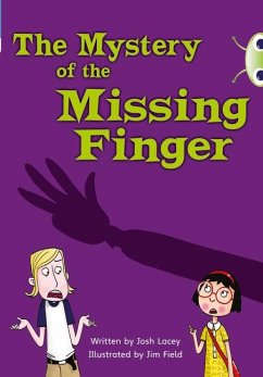 Cover Bug Club Independent Fiction Year 5 Blue A The Mystery of the Missing Finger