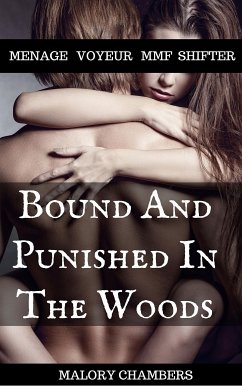 Bound And Punished In The Woods (eBook, ePUB) - Chambers, Malory