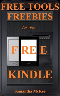 Free Tools & Freebies for your Kindle (eBook, ePUB) - Mckee, Samantha