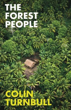 The Forest People (eBook, ePUB) - Turnbull, Colin M