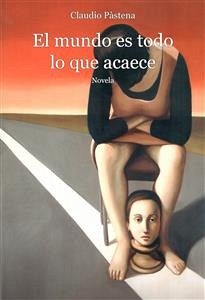 El mundo es todo lo que acaece (eBook, ePUB) - J. Martinez Romero, Maria; Pàstena, Claudio