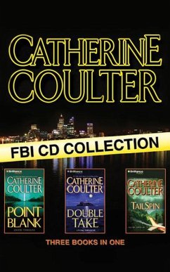 Catherine Coulter FBI CD Collection 2: Point Blank, Double Take, Tailspin - Coulter, Catherine
