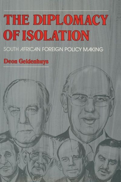 The Diplomacy of Isolation The Diplomacy of Isolation