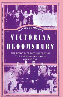 Victorian Bloomsbury - Rosenbaum, S. P.