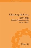 Liberating Medicine, 1720-1835