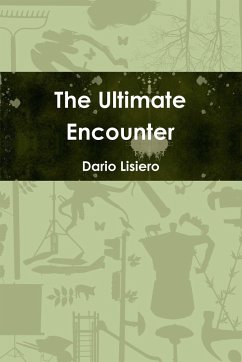 The Ultimate Encounter - Lisiero, Dario