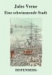 Eine schwimmende Stadt - Bild 1