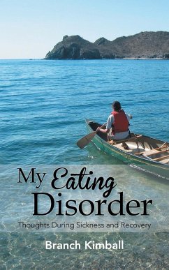 My Eating Disorder - Kimball, Branch