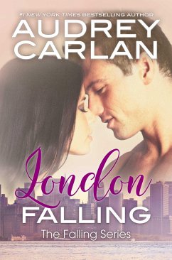 London Falling - Carlan, Audrey