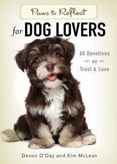 Paws to Reflect for Dog Lovers - Devon O'Day; O'Day, Devon; Mclean, Kim