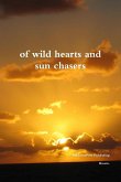 of wild hearts and sun chasers