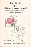 The Perils of Patient Government
