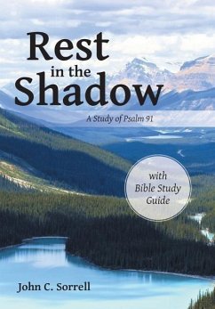 Rest in the Shadow - Sorrell, John C.