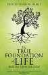 The True Foundation of Life - Bild 1