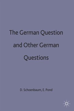 The German Question and Other German Questions - Schoenbaum, D.;Pond, E.