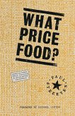 What Price Food?