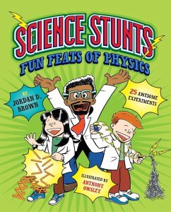 Science Stunts - Brown, Jordan D.