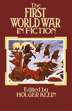 The First World War in Fiction - Klein, Holger