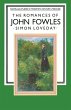 The Romances of John Fowles - Bild 1