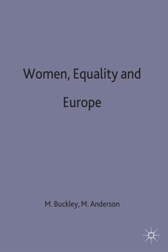 Women, Equality and Europe - Buckley, Mary / Anderson, Malcolm